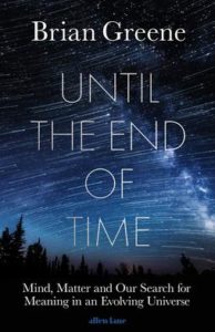 Boekbespreking - Until The End of Time - Brian Greene 1