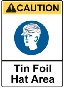tin foil hat area